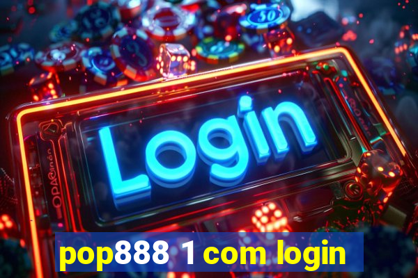 pop888 1 com login